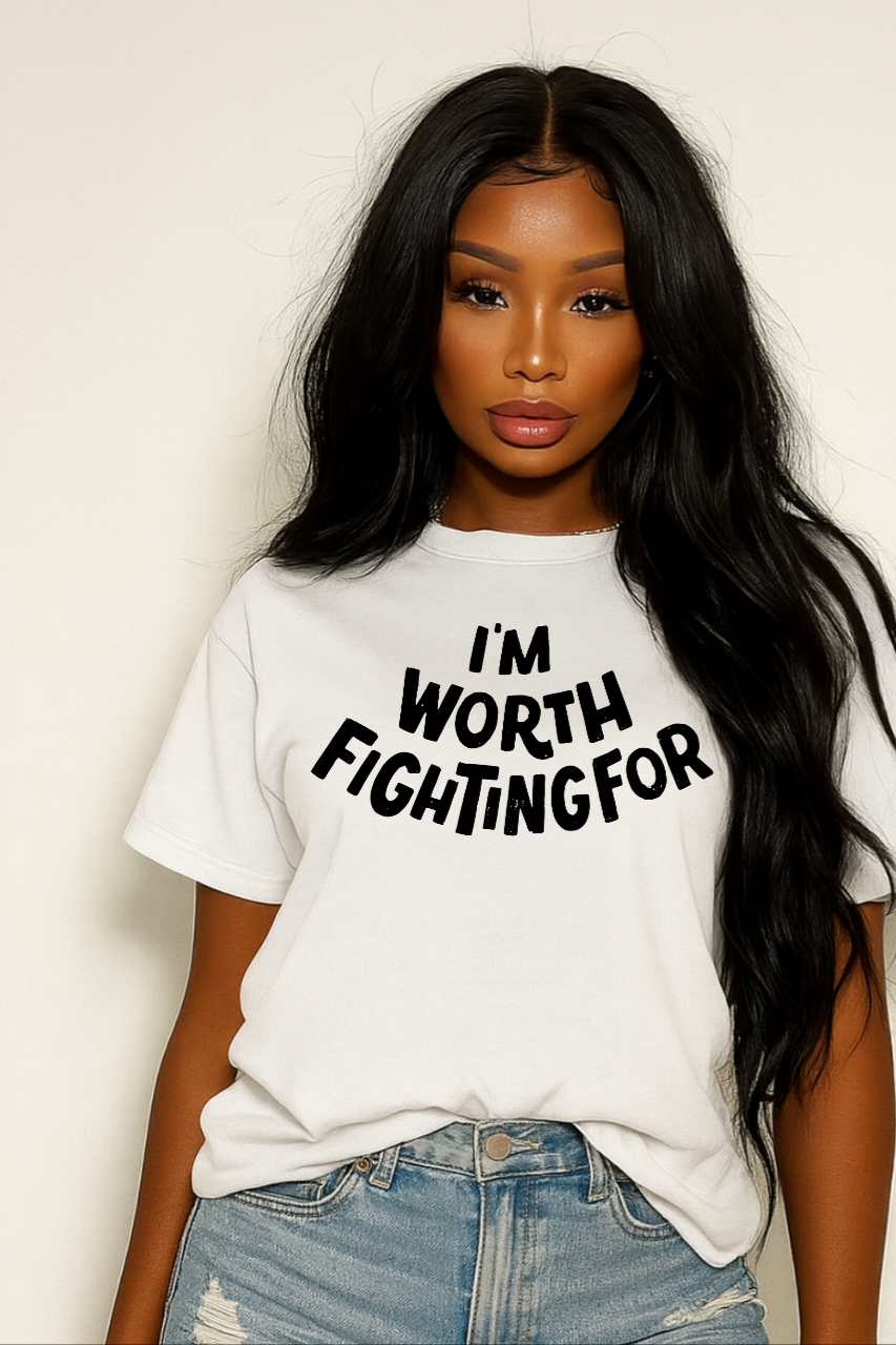 Worth Fighting For Heavy Cotton Crewneck Inspirational T-shirt