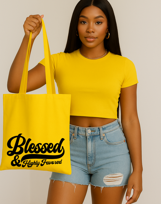 Blessed And Highly Favored Tote Bag Heavy Canvas