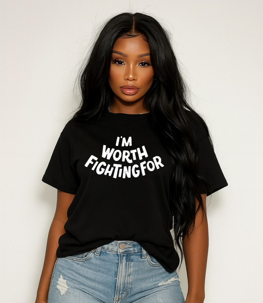 Worth Fighting For Heavy Cotton Crewneck Inspirational T-shirt