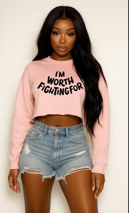 Worth Fighting For Heavy Cotton Crewneck Inspirational Crop Sweatshirt Womenswear
